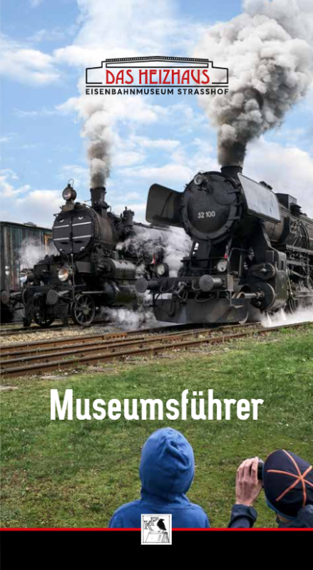 Heizhaus Strasshof: Museumsführer